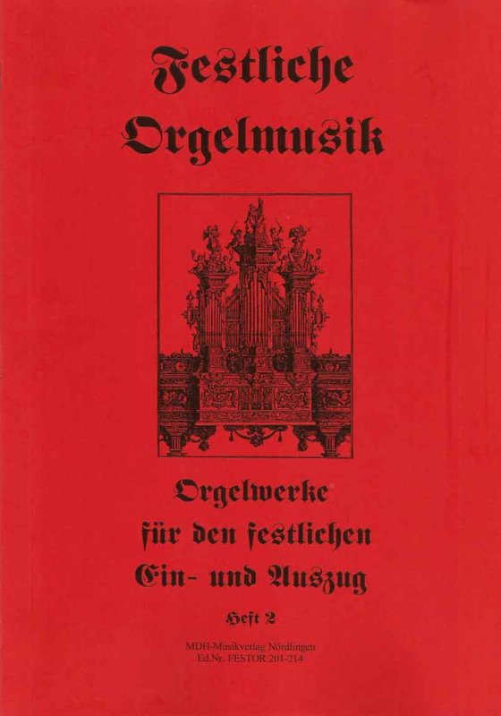 Festliche Orgelmusik